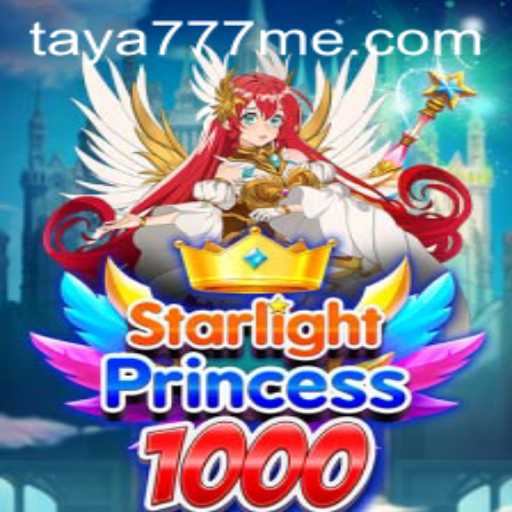 Exploring the Enchanting World of StarlightPrincess1000 with Taya777